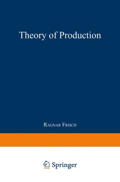 Ragnar Frisch - Innledning til produksjonsteorien, E-bok