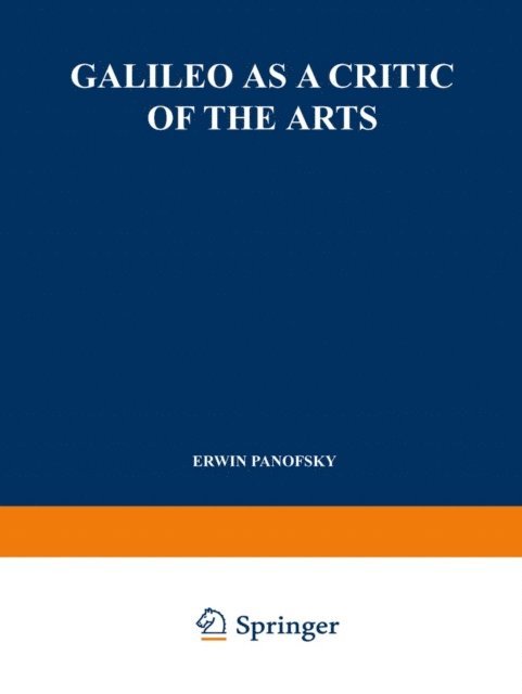 Erwin Panofsky - Galileo as a Critic of the Arts, E-bok