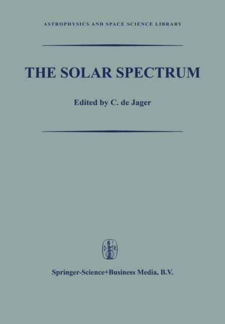 M.G.J. Minnaert, C. de Jager - Solar Spectrum, E-bok