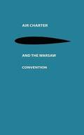 Air Charter and the Warsaw Convention