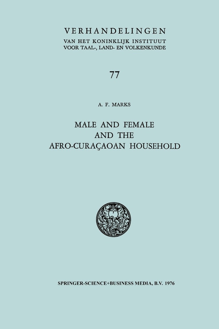 Joe Marks - Male and Female and the Afro-Curaçaoan Household, Häftad