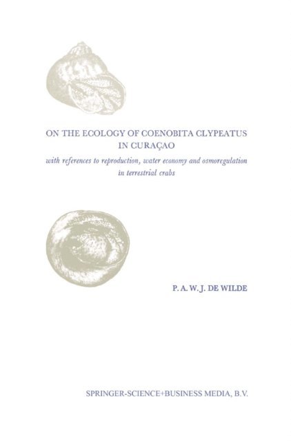 Erik Wilde - On the Ecology of Coenobita Clypeatus in Curacao, E-bok
