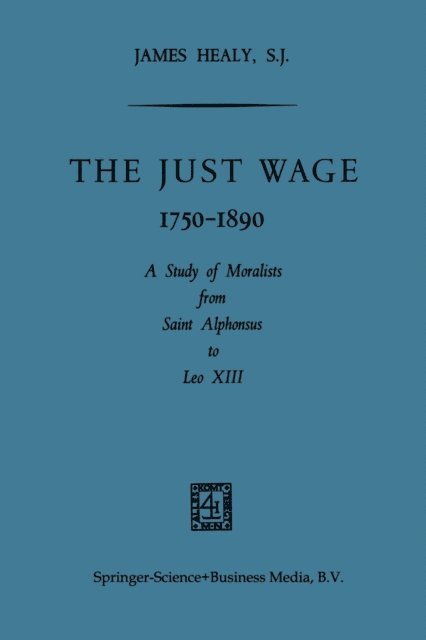 James Healy - Just Wage, 1750-1890, E-bok
