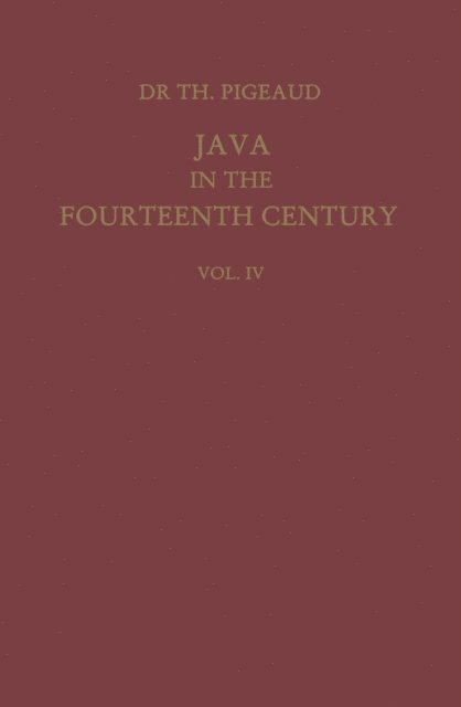 Theodore G.Th. Pigeaud - Java in the 14th Century, E-bok