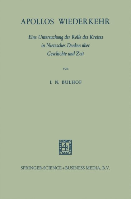 Ilse Nina Bulhof - Apollos Wiederkehr, E-bok