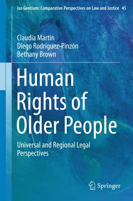 Bethany Brown, Diego Rodriguez-Pinzon, Claudia Martin - Human Rights of Older People, E-bok