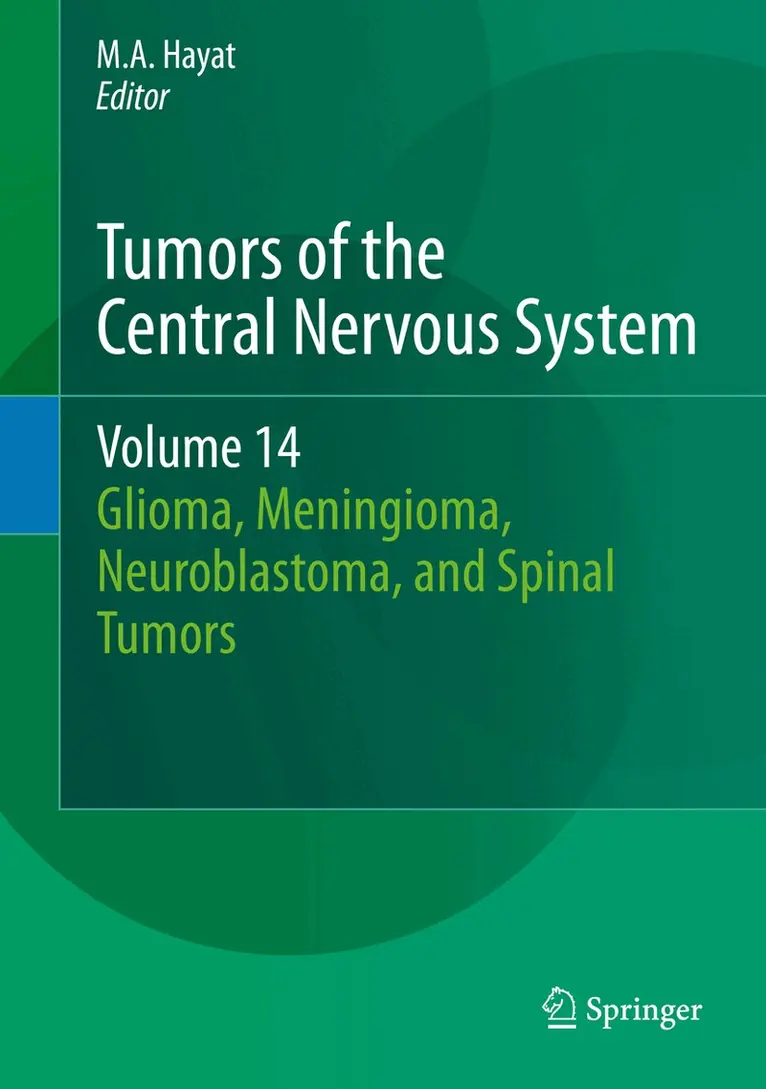 M.A. Hayat - Tumors of the Central Nervous System, Volume 14, Inbunden. Tillgänglighet: Lägg i varukorg
