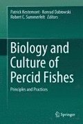 Biology and Culture of Percid Fishes