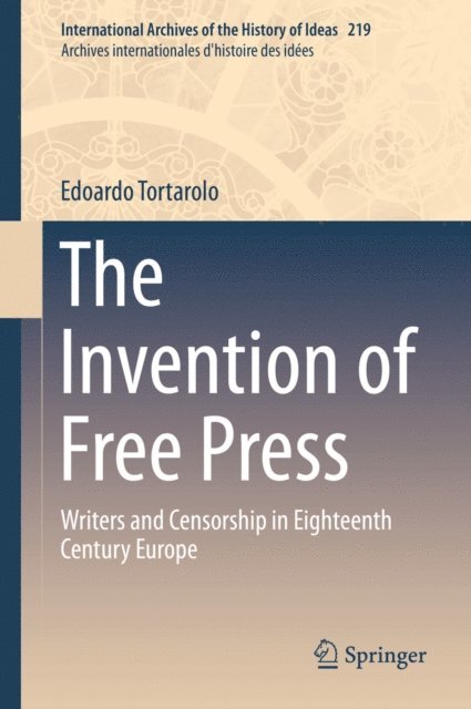 Edoardo Tortarolo - Invention of Free Press, E-bok