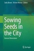Sowing Seeds in the City
