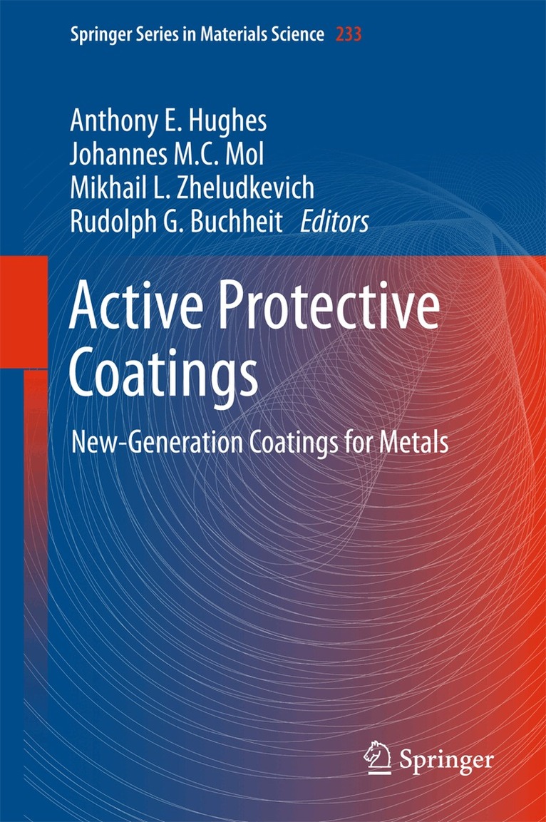 Anthony E. Hughes, Johannes M.C. Mol, Mikhail L. Zheludkevich, Rudolph G. Buchheit - Active Protective Coatings, Inbunden