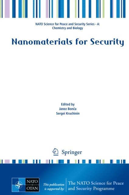 Sergei Kruchinin, Janez Bonca - Nanomaterials for Security, E-bok