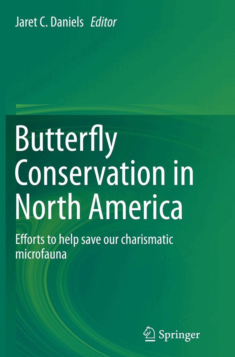 Jaret C Daniels - Butterfly Conservation in North America, Häftad