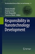 Responsibility in Nanotechnology Development