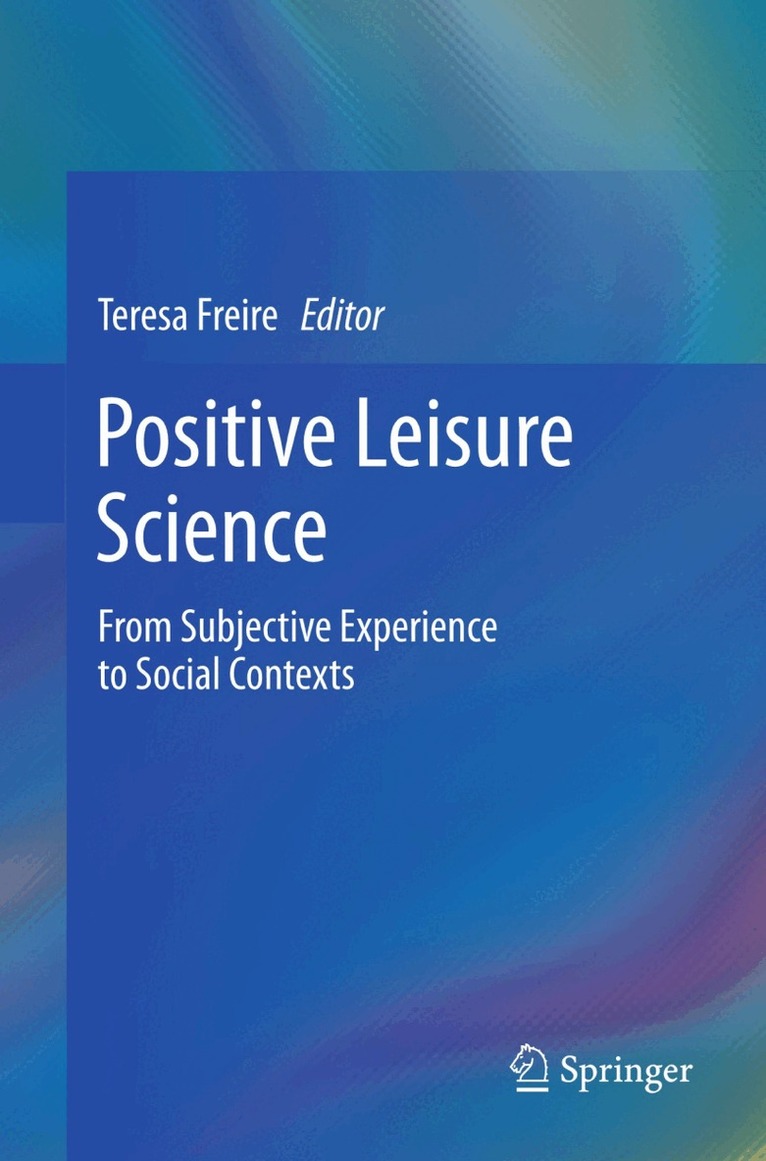 Teresa Freire - Positive Leisure Science, Häftad
