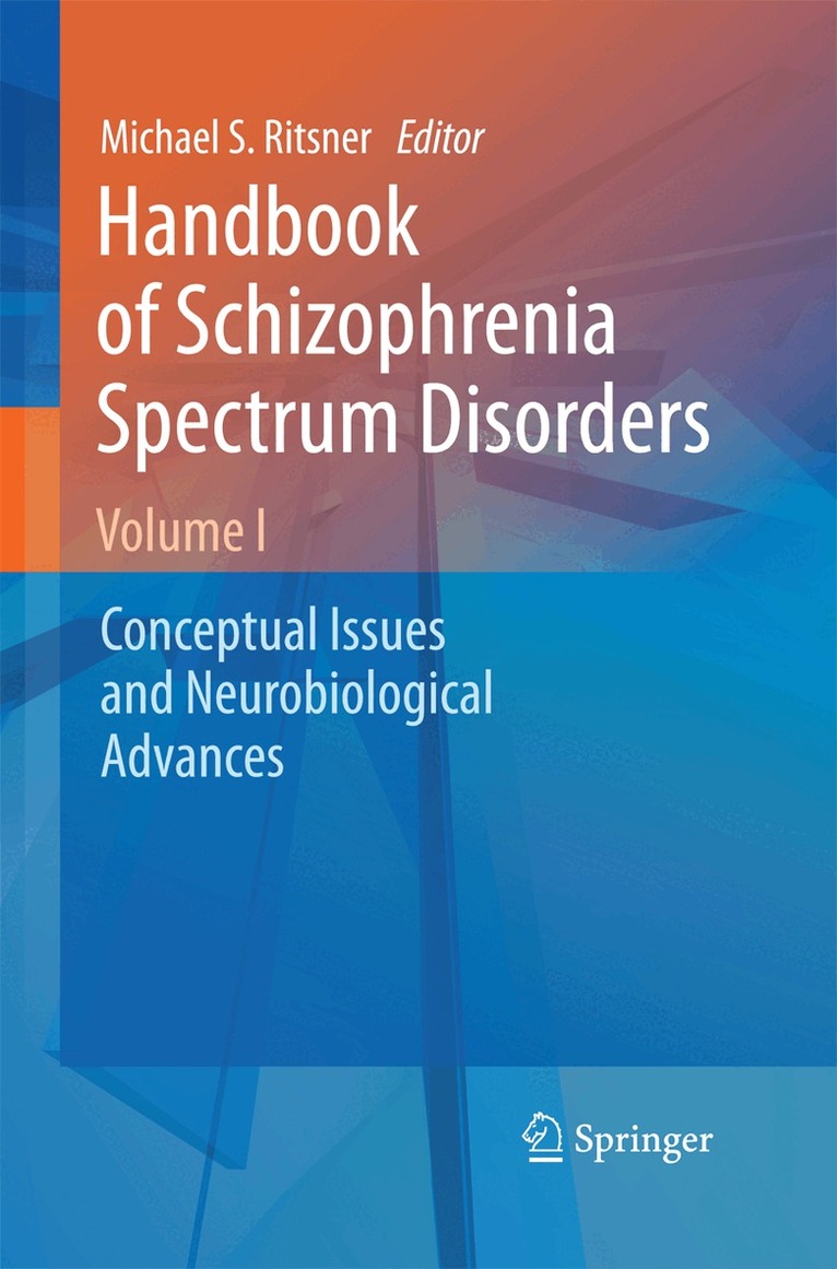 Michael S Ritsner - Handbook of Schizophrenia Spectrum Disorders, Volume I, Häftad