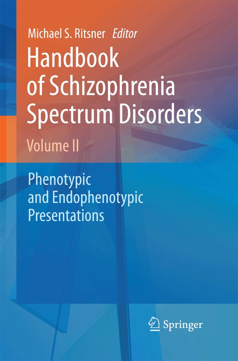 Michael S. Ritsner - Handbook of Schizophrenia Spectrum Disorders, Volume II, Häftad