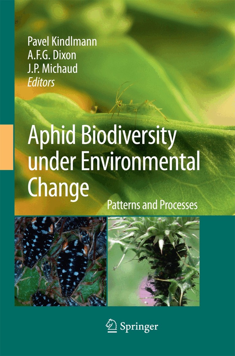 Pavel Kindlmann, A.F.G. Dixon, J.P. Michaud - Aphid Biodiversity under Environmental Change, Häftad. Tillgänglighet: Lägg i varukorg