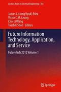 Future Information Technology, Application, and Service
