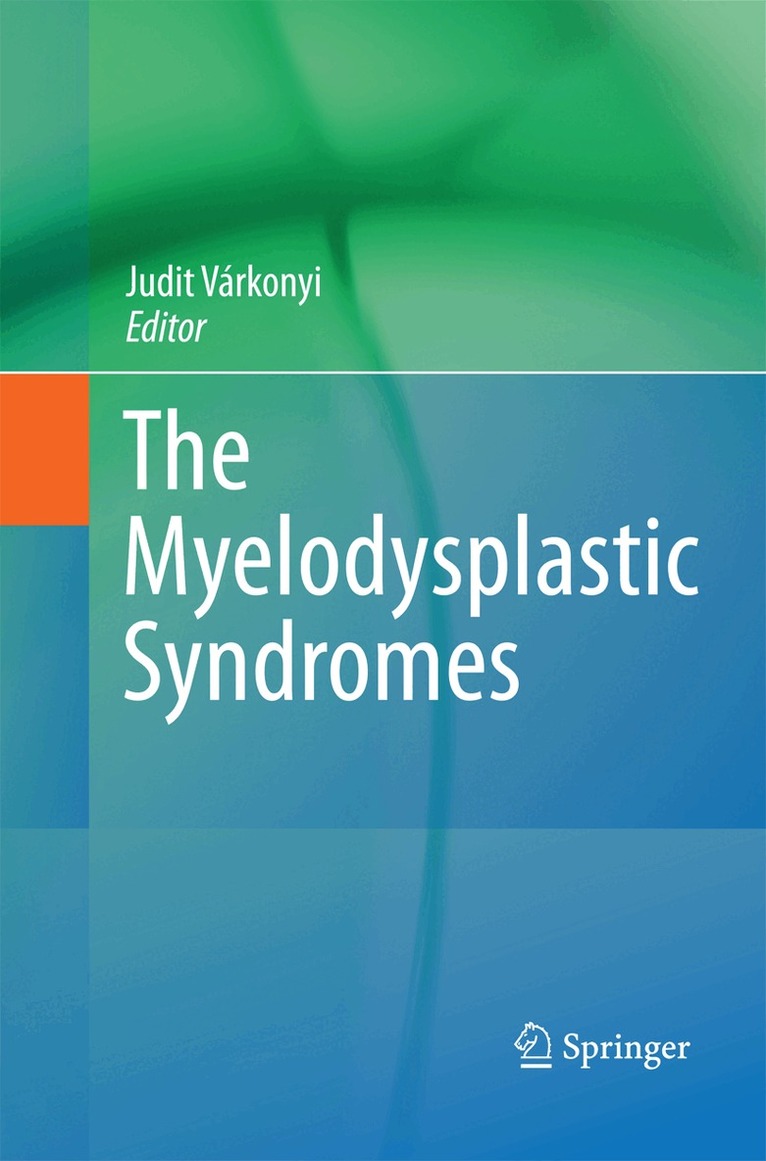 Judit Várkonyi - Myelodysplastic Syndromes, Häftad