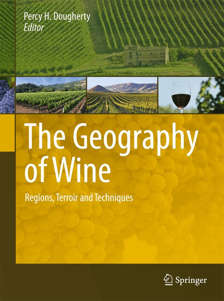 Percy H. Dougherty - Geography of Wine, Häftad. Tillgänglighet: Lägg i varukorg