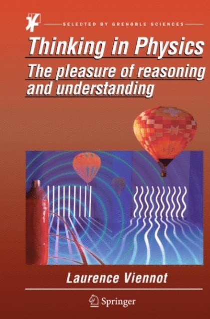 Laurence Viennot - Thinking in Physics, E-bok