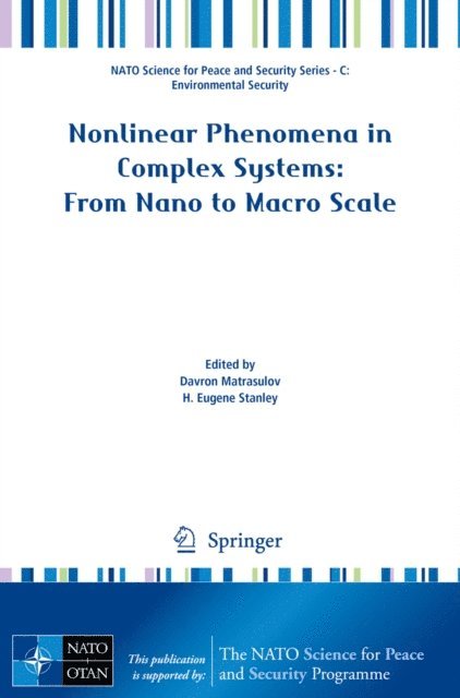 H. Eugene Stanley, Davron Matrasulov - Nonlinear Phenomena in Complex Systems: From Nano to Macro Scale, E-bok