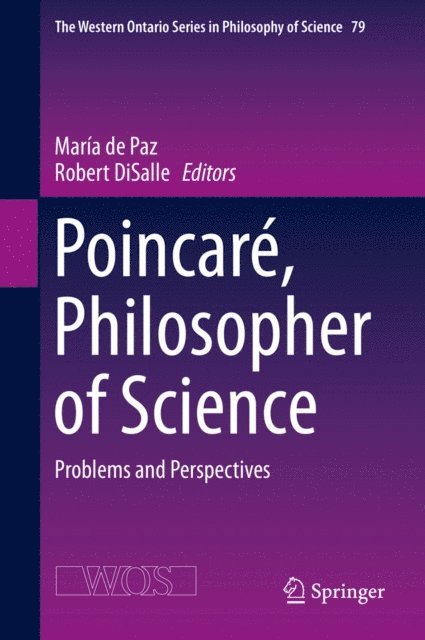 Robert DiSalle, Maria de Paz - Poincare, Philosopher of Science, E-bok