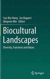 Biocultural Landscapes