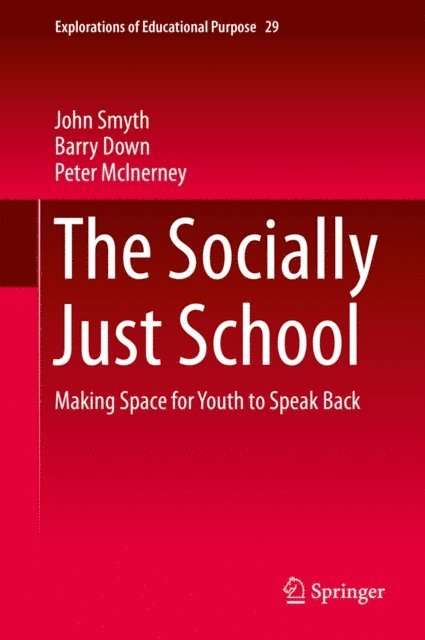 Peter McInerney, Barry Down, John Smyth - Socially Just School, E-bok