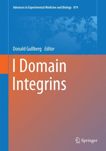 Donald Gullberg - I Domain Integrins, E-bok