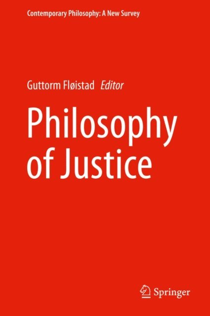 Guttorm Floistad - Philosophy of Justice, E-bok