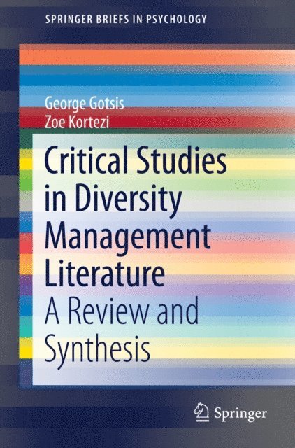 Zoe Kortezi, George Gotsis - Critical Studies in Diversity Management Literature, E-bok