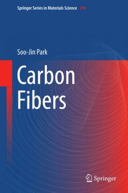 Soo-Jin Park - Carbon Fibers, E-bok