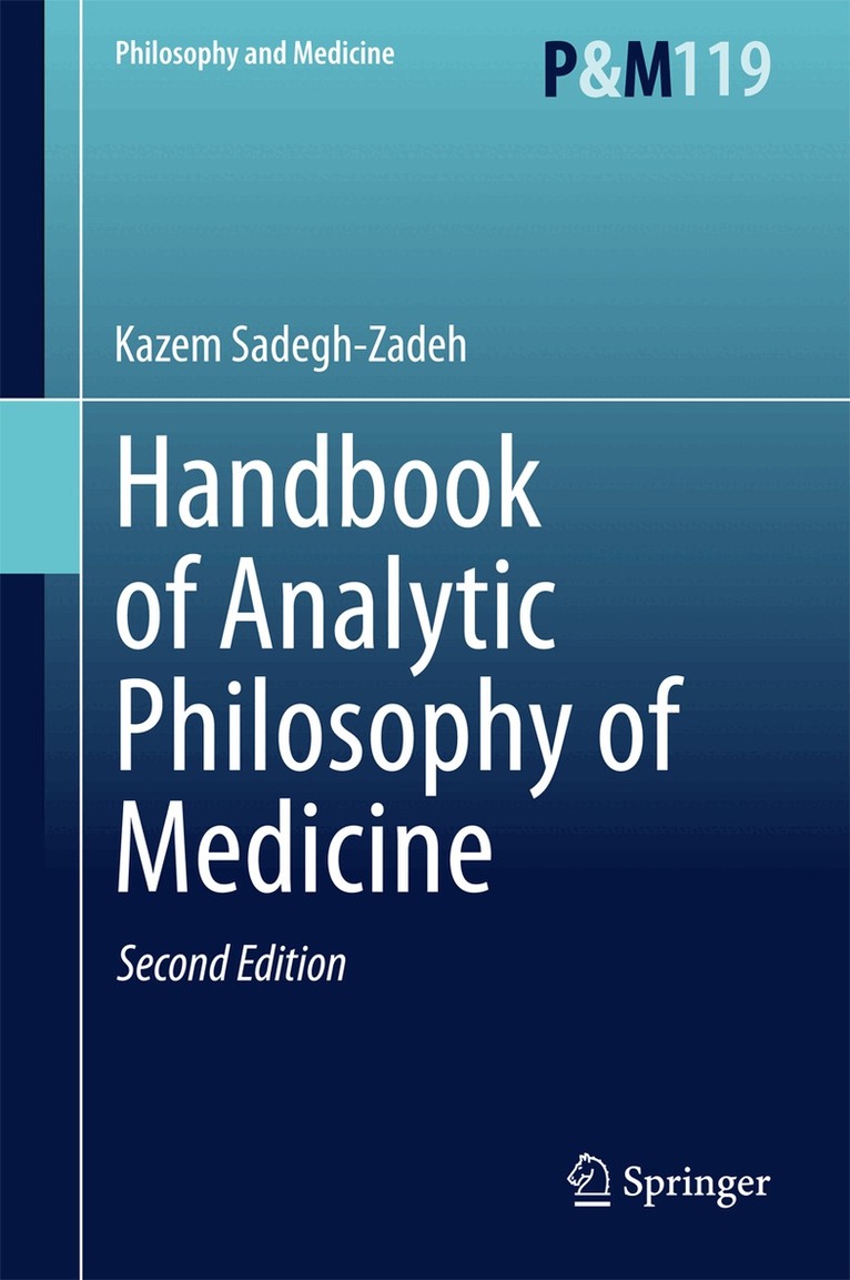 Kazem Sadegh-Zadeh - Handbook of Analytic Philosophy of Medicine, Övrigt