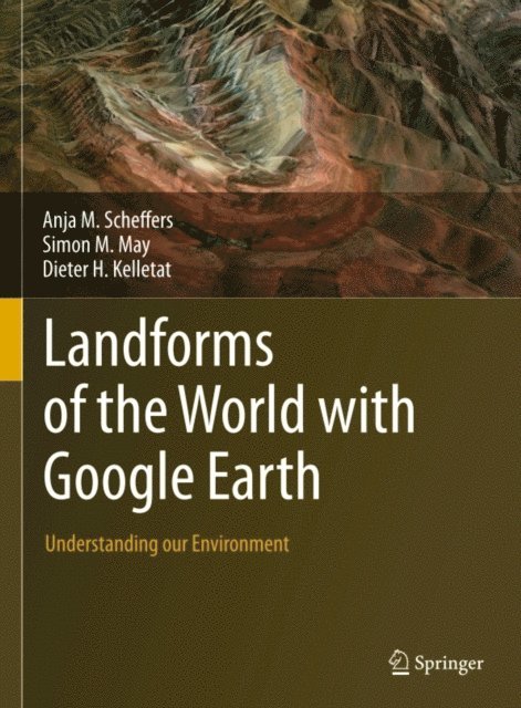 Landforms of the World with Google Earth
