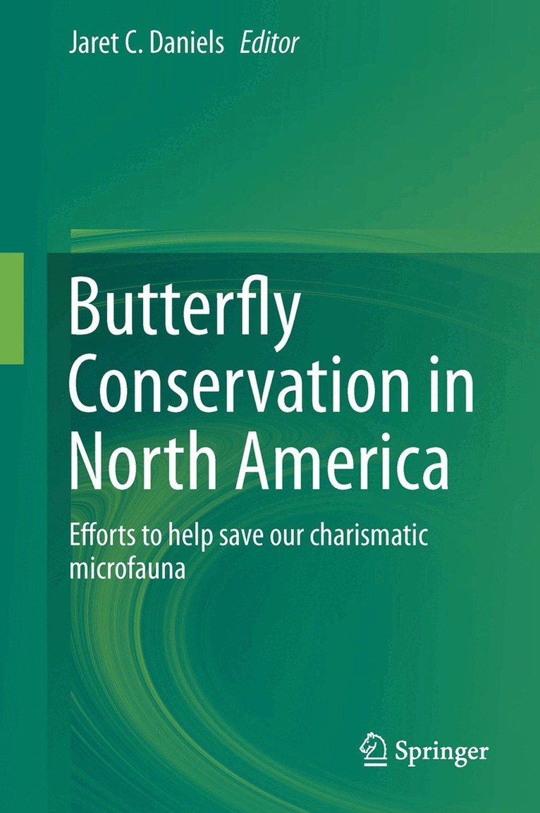 Jaret C Daniels - Butterfly Conservation in North America, Inbunden