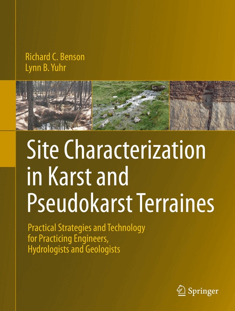 Richard C. Benson, Lynn B. Yuhr - Site Characterization in Karst and Pseudokarst Terraines, Inbunden. Tillgänglighet: Lägg i varukorg