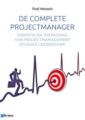 Roel Wessels, van Haren Publishing - De Complete Projectmanager, Häftad