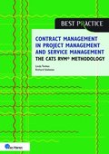 Contract Management in Project Management and Service Management - The Cats Rvm(r) Methodology