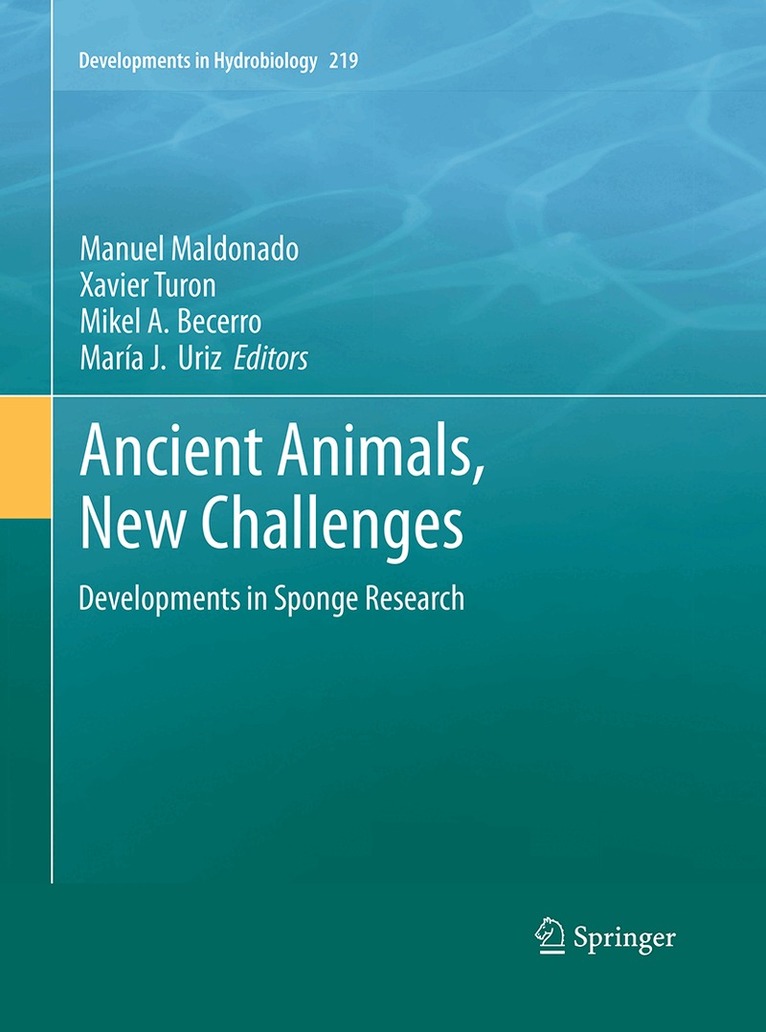Manuel Maldonado, Xavier Turon, Mikel A. Becerro, Maria Jesús Uriz - Ancient Animals, New Challenges, Häftad. Tillgänglighet: Lägg i varukorg