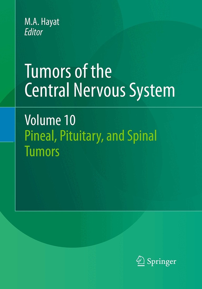 M.A. Hayat - Tumors of the Central Nervous System, Volume 10, Häftad. Tillgänglighet: Lägg i varukorg