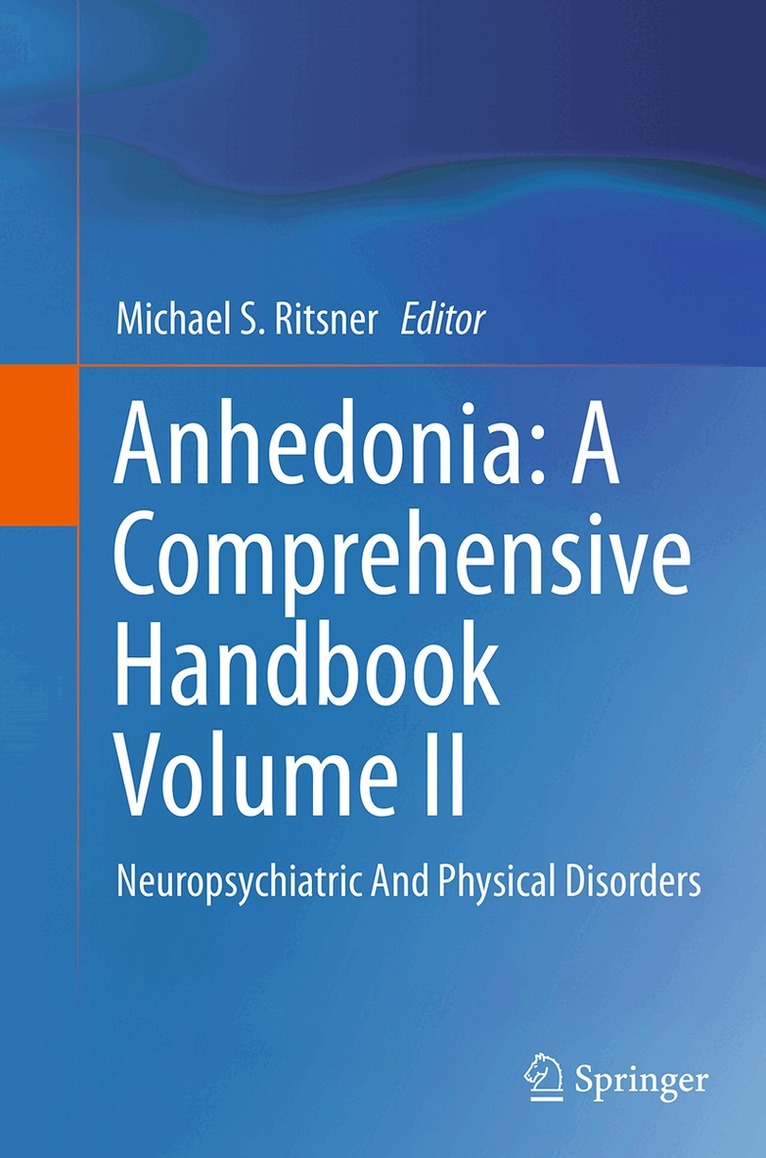 Michael S. Ritsner - Anhedonia: A Comprehensive Handbook Volume II, Häftad