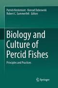 Biology and Culture of Percid Fishes