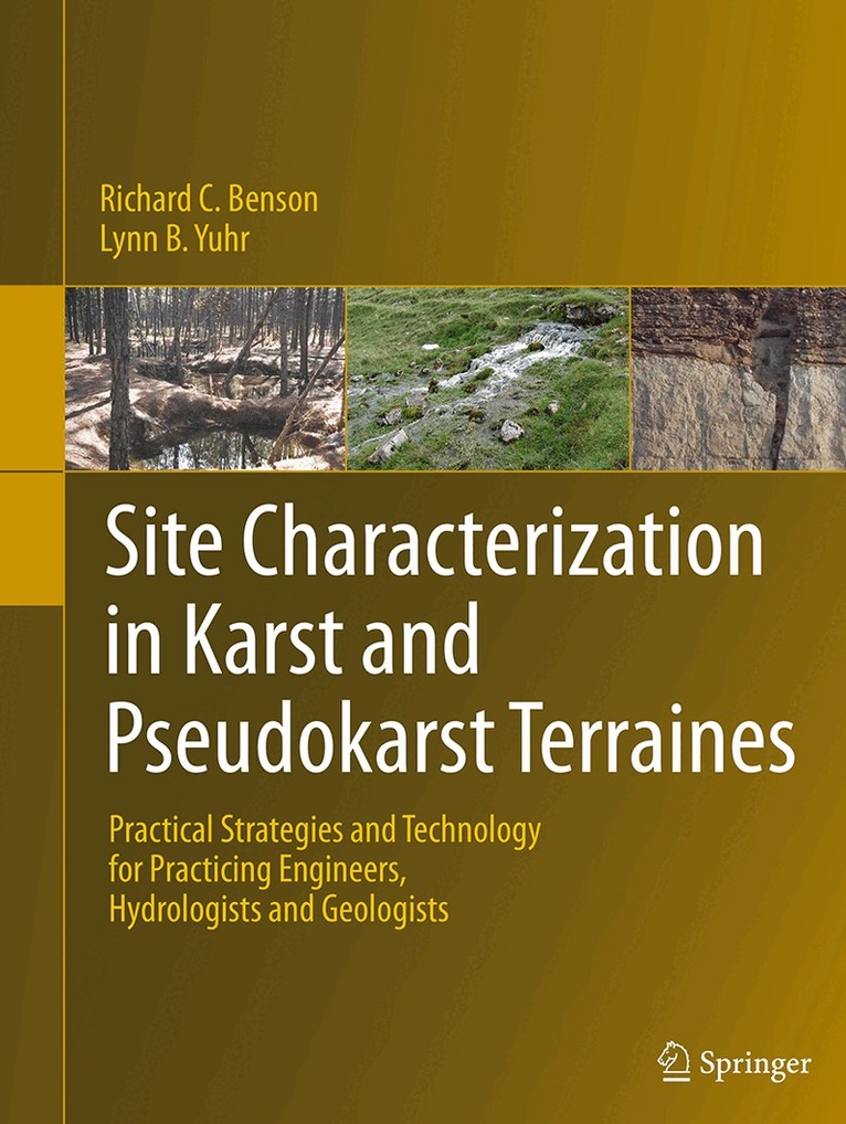 Richard C. Benson, Lynn B. Yuhr - Site Characterization in Karst and Pseudokarst Terraines, Häftad. Tillgänglighet: Lägg i varukorg
