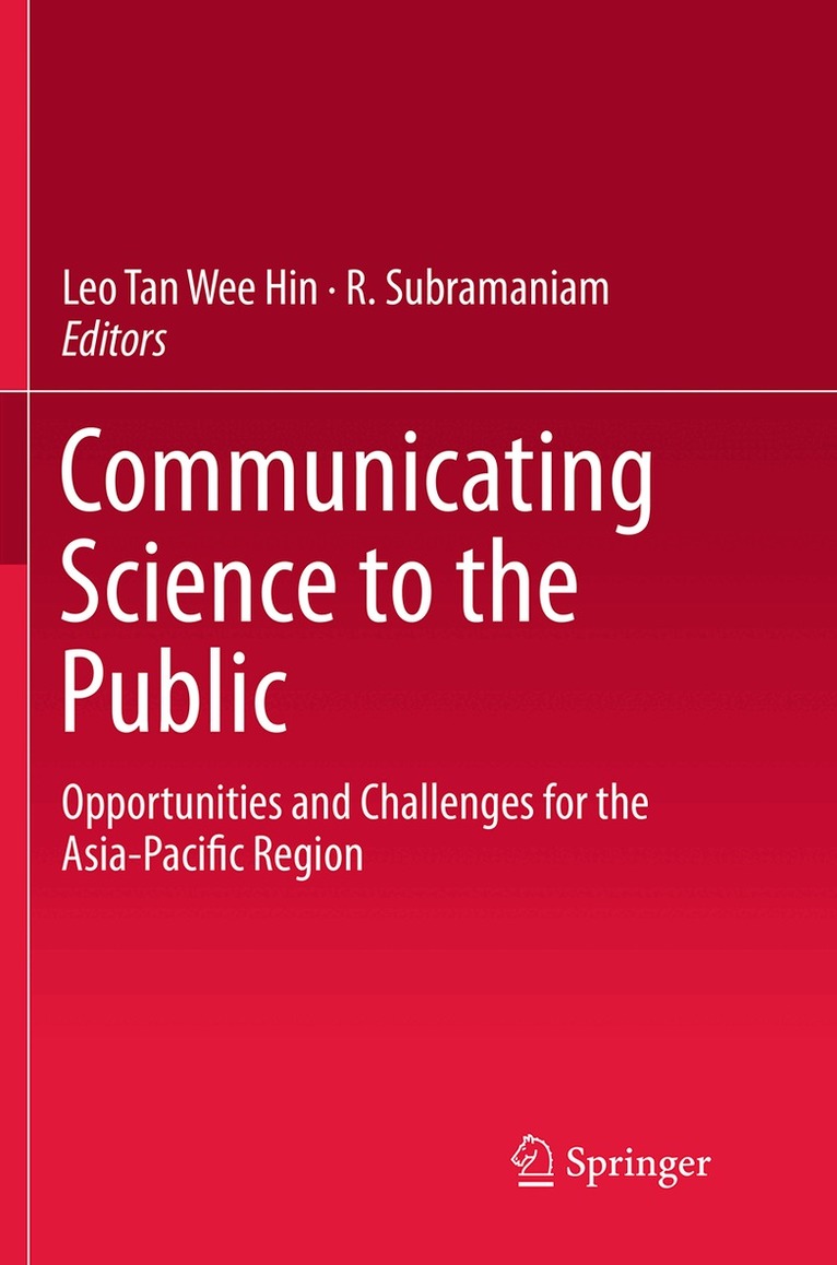 Leo Tan Wee Hin, R. Subramaniam - Communicating Science to the Public, Häftad