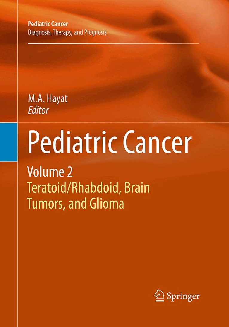 M.A. Hayat - Pediatric Cancer, Volume 2, Häftad. Tillgänglighet: Lägg i varukorg