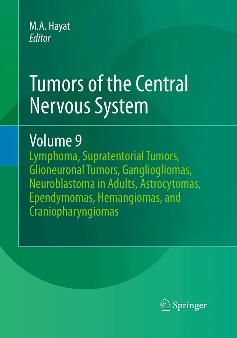 M.A. Hayat - Tumors of the Central Nervous System, Volume 9, Häftad. Tillgänglighet: Tillfälligt slut