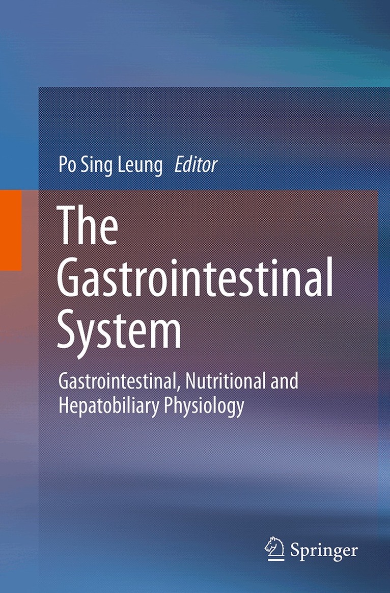 Po Sing Leung - Gastrointestinal System, Häftad. Tillgänglighet: Lägg i varukorg