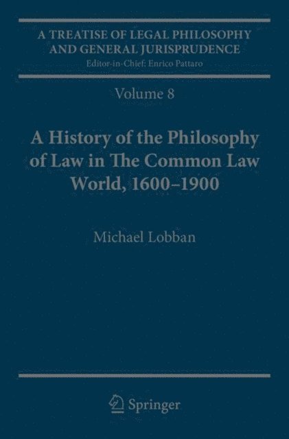 Michael Lobban - Treatise of Legal Philosophy and General Jurisprudence, E-bok